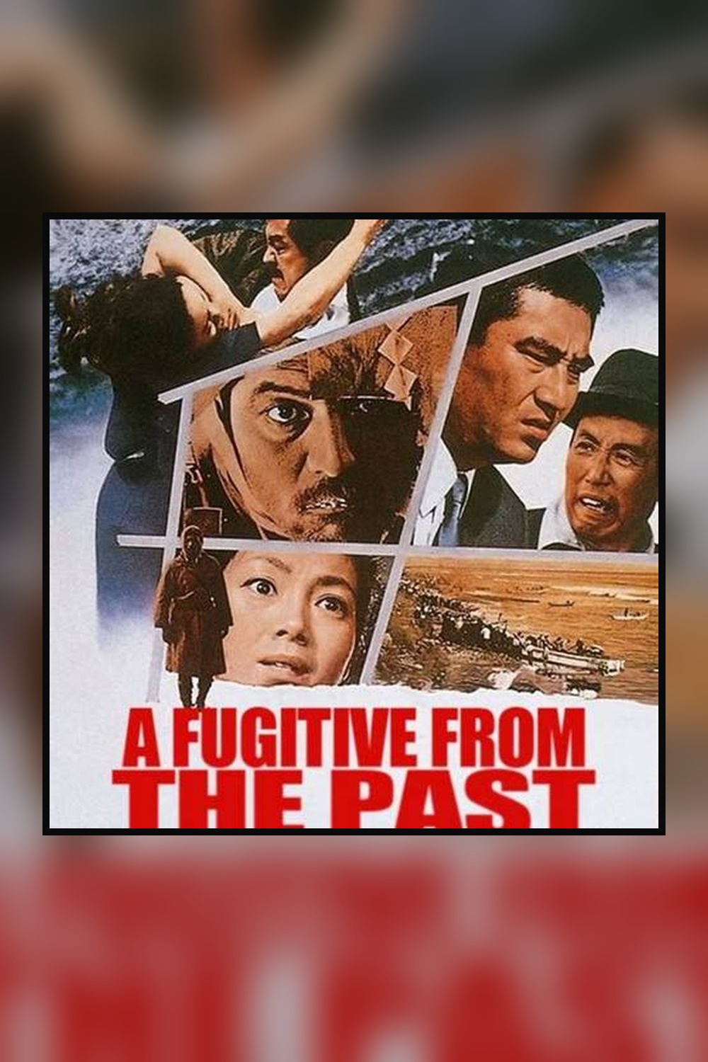 A Fugitive from the Past poster