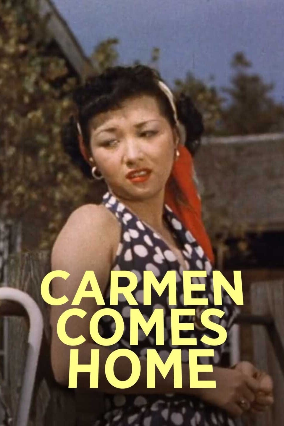 Carmen Comes Home poster