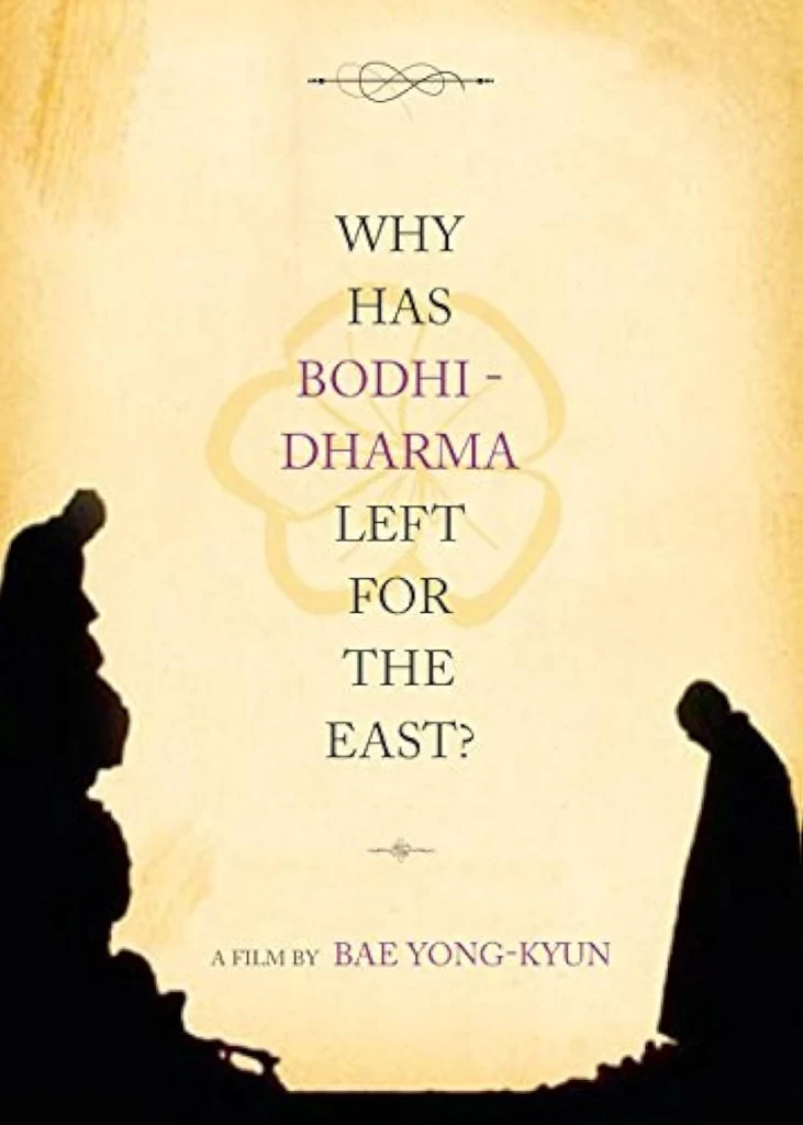 Why Has Bodhi-Dharma Left for the East? poster